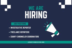 The Jersey Vindicator is hiring a full-time investigative reporter